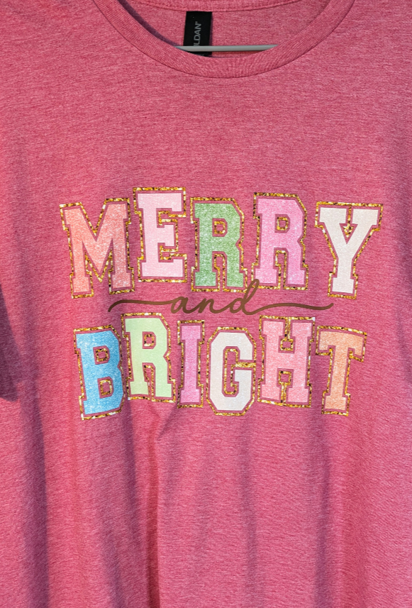 T-Shirt ~ Merry and Bright