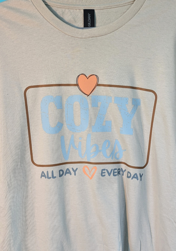 T-Shirt ~ Cozy Vibes