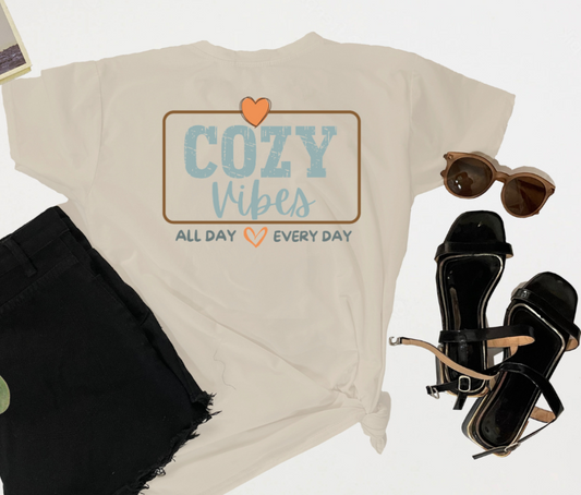 T-Shirt ~ Cozy Vibes
