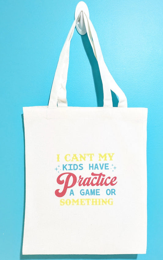 Tote Bag ~ Practice